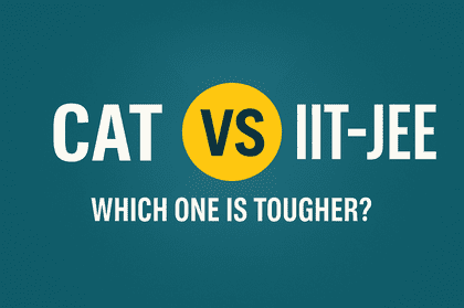 CAT vs IIT-JEE