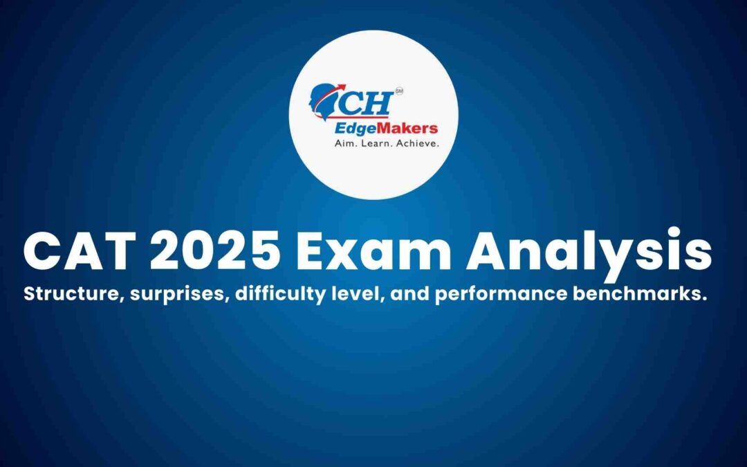 CAT 2025 Detailed Exam Analysis: Structure, Surprises, and Performance Benchmarks (Slot 1)